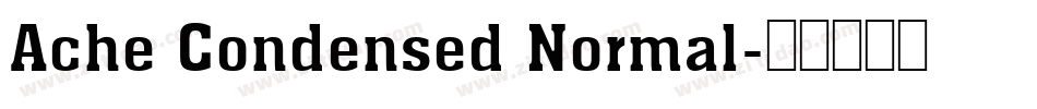 Ache Condensed Normal字体转换